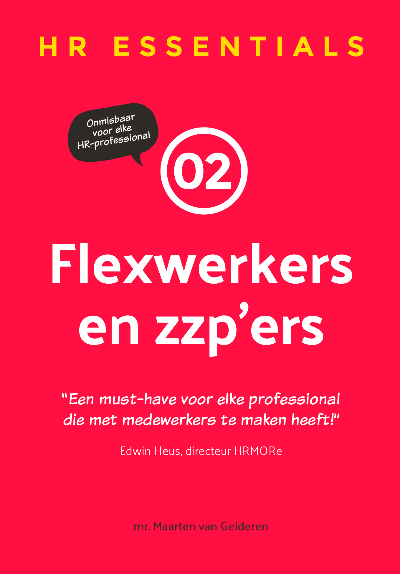 Hr Essentials Flexwerkers En Zzpers Ontslag Nl